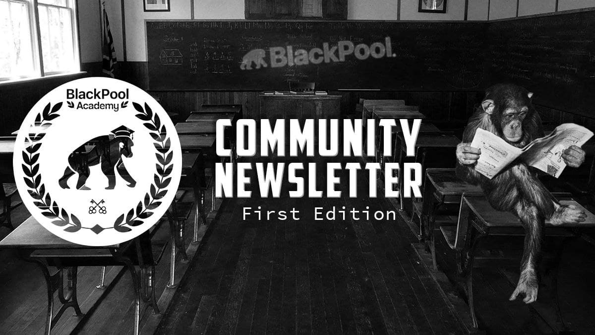 BlackPool Academy Community Newsletter #1